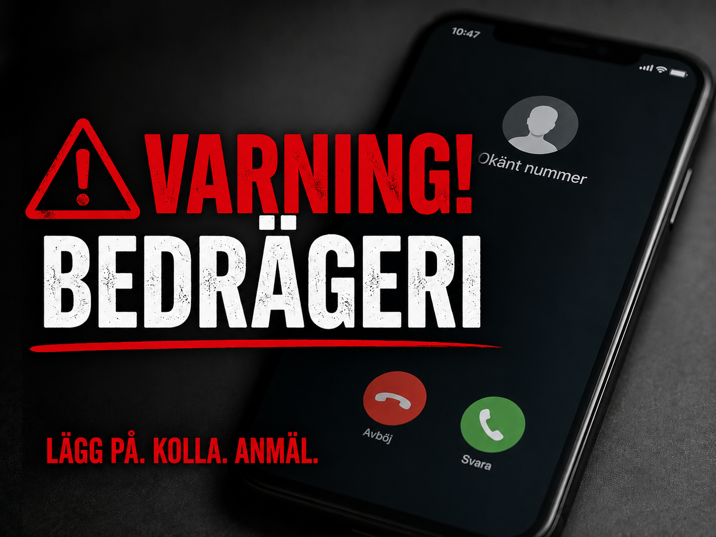 Bild på mobiltelefon med en text ovanför som varnar för bedrägeri